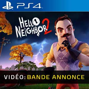 Hello Neighbor 2 PS4 Bande-annonce Vidéo