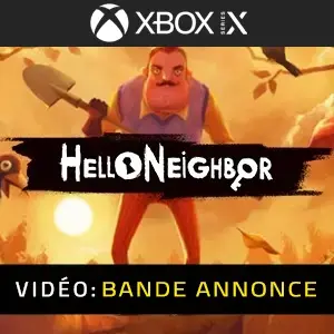 Hello Neighbor Xbox Series - Bande-annonce