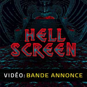 Hellscreen - Bande-annonce vidéo