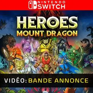 Heroes of Mount Dragon Nintendo Switch - Bande-annonce