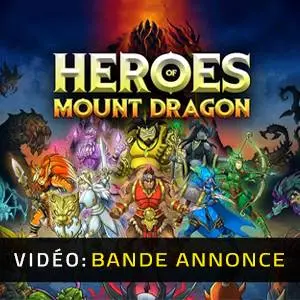 Heroes of Mount Dragon - Bande-annonce