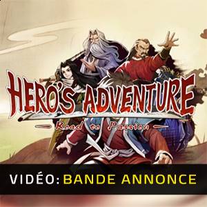 Hero’s Adventure Road to Passion - Bande-annonce