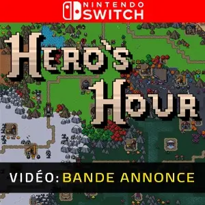 Hero’s Hour Nintendo Switch Bande-annonce Vidéo