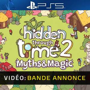 Hidden Through Time 2 Myths & Magic PS5 Bande-annonce Vidéo