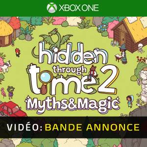 Hidden Through Time 2 Myths & Magic Xbox One Bande-annonce Vidéo