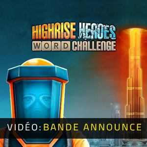 Highrise Heroes Word Bande-annonce vidéo
