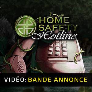 Home Safety Hotline Bande-annonce Vidéo