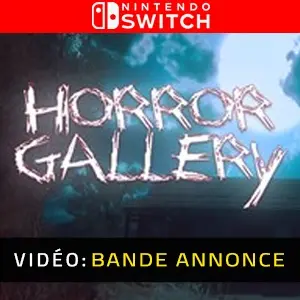 Horror Gallery Nintendo Switch - Bande-annonce