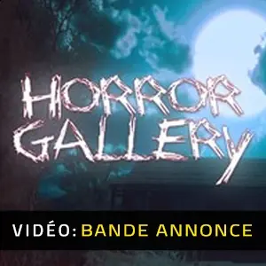 Horror Gallery - Bande-annonce