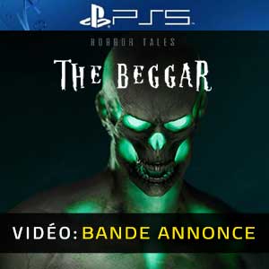 HORROR TALES The Beggar PS5- Bande-annonce vidéo