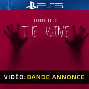 HORROR TALES The Wine PS5 Bande-annonce Vidéo