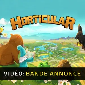 Horticular - Bande-annonce