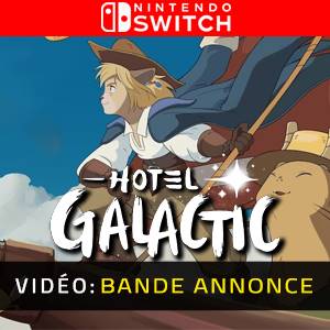 Hotel Galactic Bande-annonce Vidéo