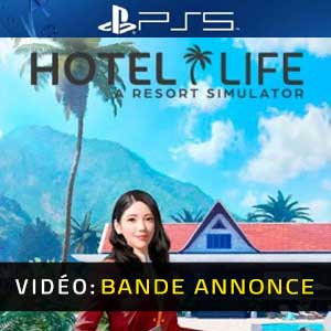 Hotel Life A Resort Simulator PS5 Bande-annonce Vidéo