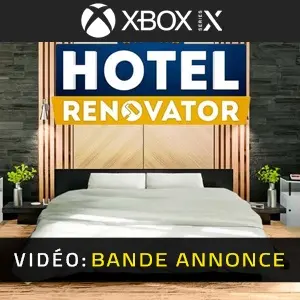 Hotel Renovator Xbox Series Bande-annonce Vidéo