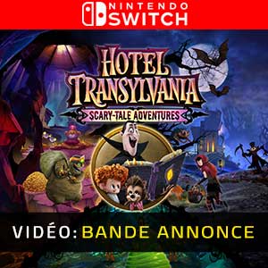 Hotel Transylvania Scary-Tale Adventures Bande-annonce Vidéo