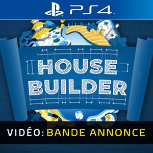 House Builder PS4- Bande-annonce Vidéo