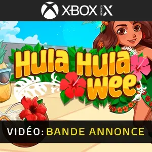 Hula Hula Wee Xbox Series - Bande-annonce
