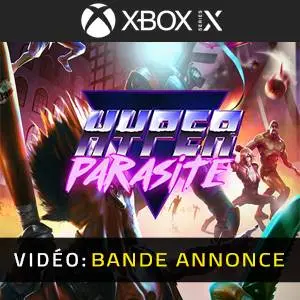 HyperParasite Xbox Series - Bande-annonce