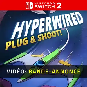 HYPERWIRED Nintendo Switch 2 - Bande-annonce vidéo