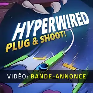 HYPERWIRED - Bande-annonce vidéo