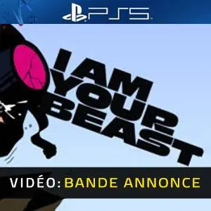 I Am Your Beast - Bande-annonce Vidéo
