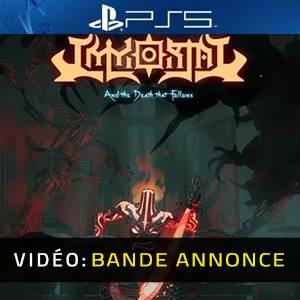 IMMORTAL And The Death That Follows Playstation 5