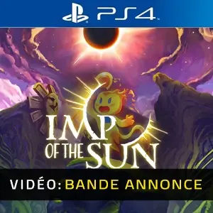 Imp of the Sun PS4 - Bande-annonce Vidéo