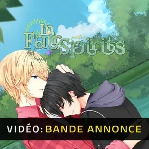 In Fair Spirits - Bande-annonce