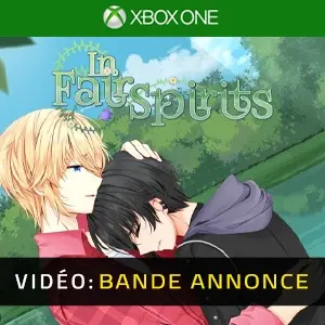In Fair Spirits Xbox One - Bande-annonce