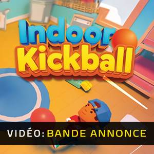 Kickball en salle - Bande-annonce Vidéo