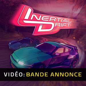Inertial Drift - Bande-annonce vidéo