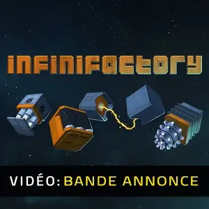 Infinifactory - Bande-annonce Vidéo