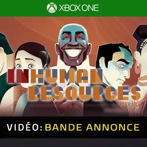 Inhuman Resources A Literary Machination Xbox One - Bande-annonce Vidéo