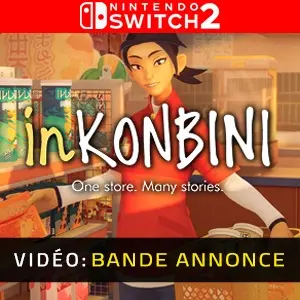 inKONBINI One Store. Many Stories Nintendo Switch 2 - Bande-annonce vidéo