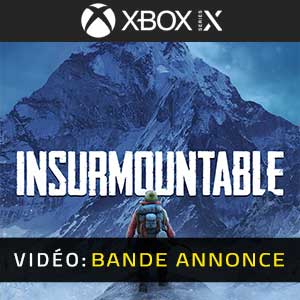 Insurmountable Bande-annonce Vidéo
