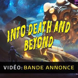 Into Death And Beyond – Bande-annonce