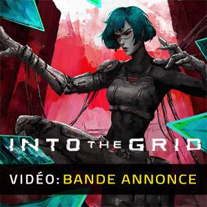 Into The Grid - Bande-annonce Vidéo