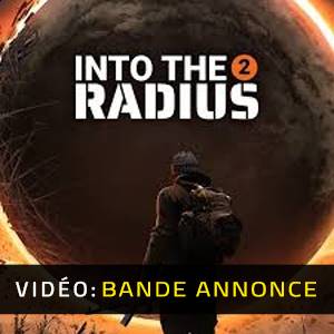 Into the Radius 2 Bande-annonce Vidéo