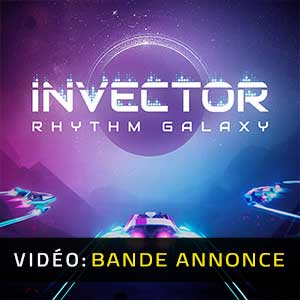 Invector Rhythm Galaxy Bande-annonce Vidéo