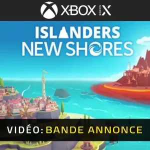 ISLANDERS: New Shores Xbox Series - Bande-annonce Vidéo