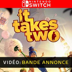 It Takes Two Bande-annonce vidéo