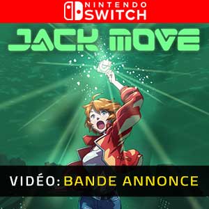 Jack Move Nintendo Switch- Bande-annonce vidéo