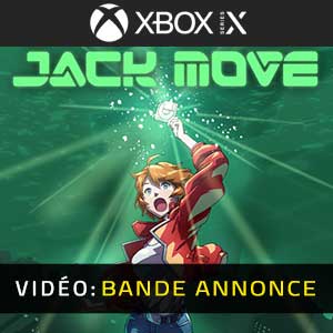 Jack Move Xbox Series- Bande-annonce vidéo