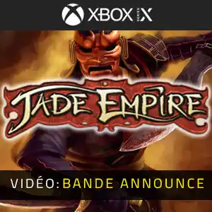 Jade Empire Xbox Series - Bande-annonce Vidéo