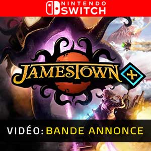 Jamestown Plus Bande-annonce vidéo pour Nintendo Switch