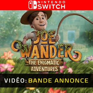 Joe Wander and the Enigmatic Adventures Nintendo Switch - Bande-annonce