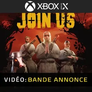 Join Us Xbox Series - Bande-annonce vidéo