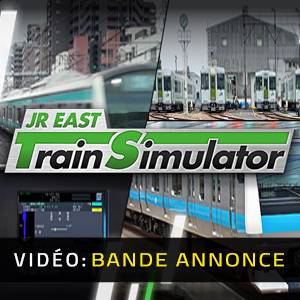 JR EAST Train Simulator - Bande-annonce vidéo