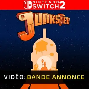 Junkster Nintendo Switch 2 - Bande-annonce vidéo